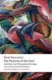 The Passions of the Soul and Other Late Philosophical Writings