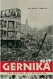 Gernika, 1937: the Market Day Massacre