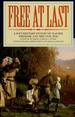 Free at Last: a Documentary History of Slavery, Freedom, & the Civil War