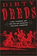 Dirty Deeds: Land, Violence, and the 1856 San Francisco Vigilance Committee