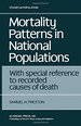 Mortality Patterns in 1976 Hc National Populations: With Special Reference to Recorded Causes of Death By Preston, Samuel H.