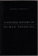 A Natural History of Human Thinking