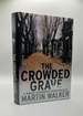 The Crowded Grave [Signed]