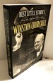 Best Little Stories from the Life and Times of Winston Churchill
