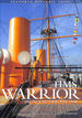 Hms Warrior-Ironclad: Seaforth Historic Ships Series