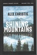 The Shining Mountains: a Novel