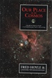 Our Place in the Cosmos: the Unfinished Revolution