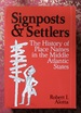 Signposts and Settlers the History of Place Names in the Middle Atlantic States