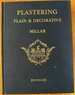 Plastering: Plain and Decorative