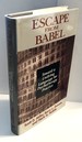 Escape from Babel: Toward a Unifying Language for Psychotherapy Practice