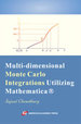 Multi-dimensional Monte Carlo Integrations Utilizing Mathematica