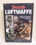 Deutsche Luftwaffe: Uniforms and Equipment of the German Air Force (1935-1945)