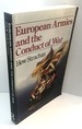 European Armies and the Conduct of War