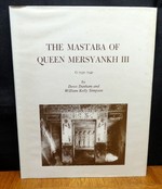 The Mastaba of Queen Mersyankh III G 7530-7540-Giza Mastabas Volume I