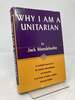 Why I Am a Unitarian