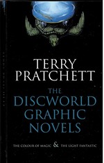 The Discworld Graphic Novels. the Colour of Magic & the Light Fantastic