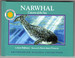 Narwhal: Unicorn of the Sea-a Smithsonian Oceanic Collection Book (Mini Book)