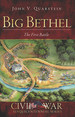 Big Bethel: the First Battle (Civil War Series)