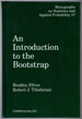 An Introduction to the Bootstrap (Chapman & Hall/Crc Monographs on Statistics and Applied Probability)