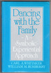 Dancing With the Family: a Symbolic-Experiential Approach