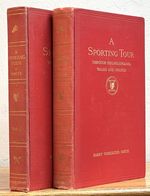 A Sporting Tour Through Ireland, England, Wales and France in the Years 1912-1913...in Two Volumes