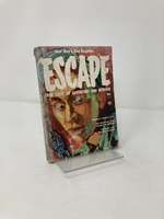 Escape: True Tales of Adventure and Intrigue