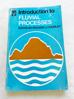 1971 Pb Introduction to Fluvial Processes By Richard J. Chorley