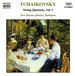 Tchaikovsky: String Quartets, Vol.1