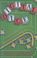 Digital Dice: Computational Solutions to Practical Probability Problems