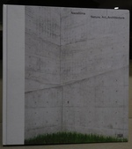 Naoshima: Nature, Art, Architecture