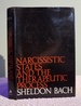Narcissistic States and the Therapeutic Process