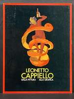 Leonetto Cappiello: Dalla Pittura Alla Grafica (Leonetto Cappiello: From Paintings to Graphics)
