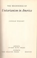 The Beginnings of Unitarianism in America