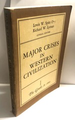 Major Crises in Western Civilization: The Greeks to 1660