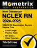 Next Generation Nclex Rn 2024-2025-Nclex Rn Examination Secrets Review Prep [7th Edition]
