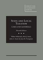 State and Local Taxation, Cases and Materials (American Casebook Series)