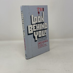 Look Behind You!