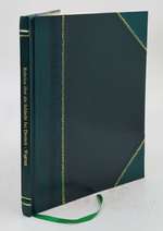 Relation ber Die Schlacht Bei Deutsch-Wagram, Auf Dem Marchfelde Am 5. Und 6. July 1809, Und Die Gefechte, Welche Derselben Bis Zum Abschlusse Des Waffenstillstandes Am 12. Des Nmlichen Manats Folgten. 1809 [Leather Bound]