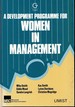 A Development Programme for Women in Management