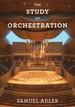 The Study of Orchestration, Fourth Edition