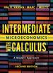Intermediate Microeconomics With Calculus: a Modern Approach, Second Edition