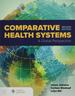 Comparative Health Systems, Second Edition