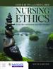 Nursing Ethics: Across the Curriculum and Into Practice, Sixth