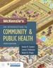McKenzie's an Introduction to Community & Public Health With Navigate Advantage Access, Tenth Edition
