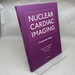 Nuclear Cardiac Imaging Companion Atlas