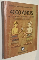 4000 Aos De Controles De Precios Y Salarios