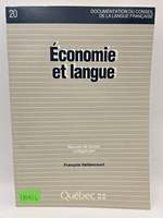Economie Et Langue: Recueil De Textes