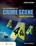 An Introduction to Crime Scene Investigation, Fourth Edition