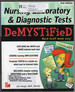 Nursing Laboratory and Diagnostic Tests: Demystified-Second Edition