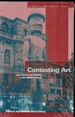 Contesting Art Art, Politics and Identity in the Modern World: 6